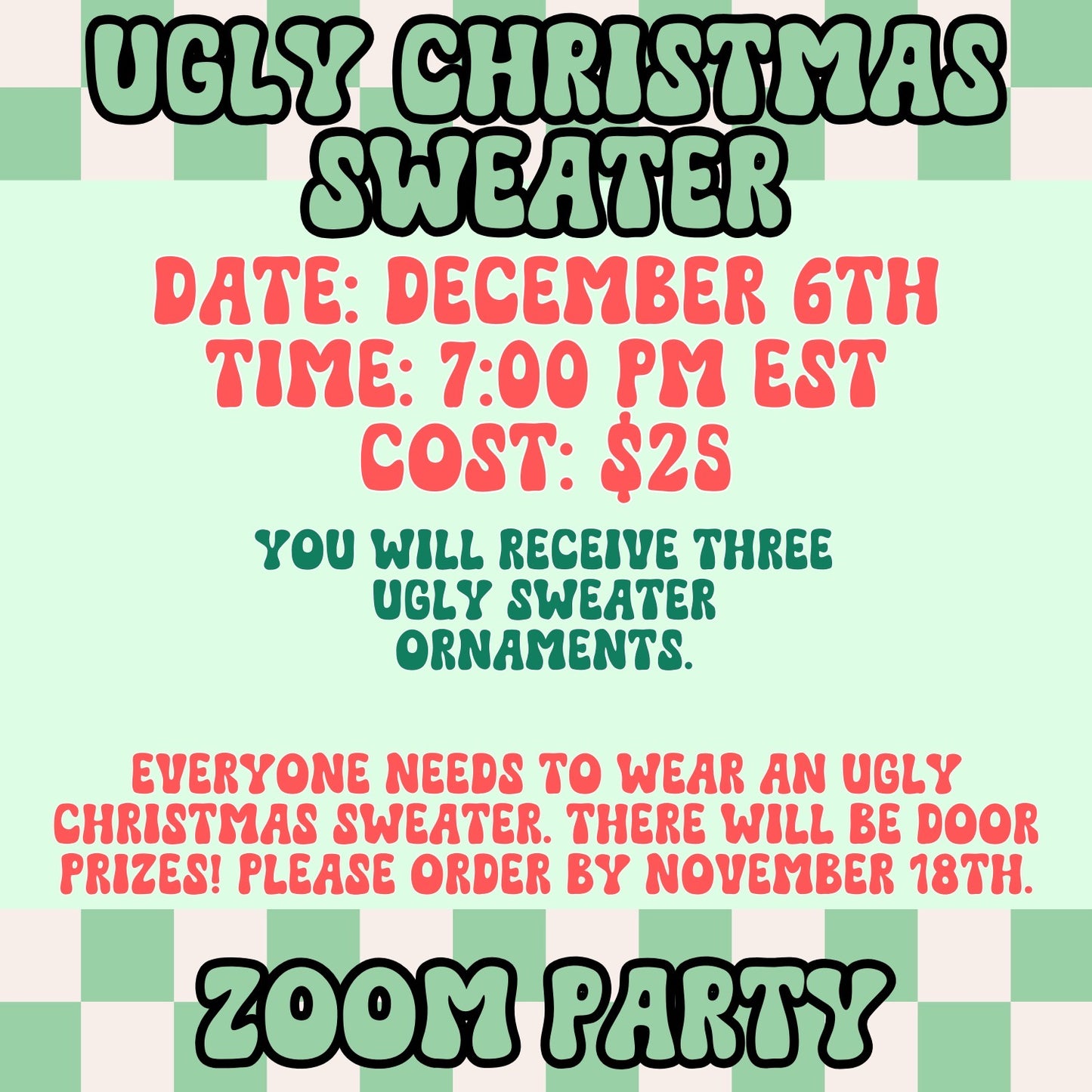 UGLY CHRISTMAS SWEATER PARTY